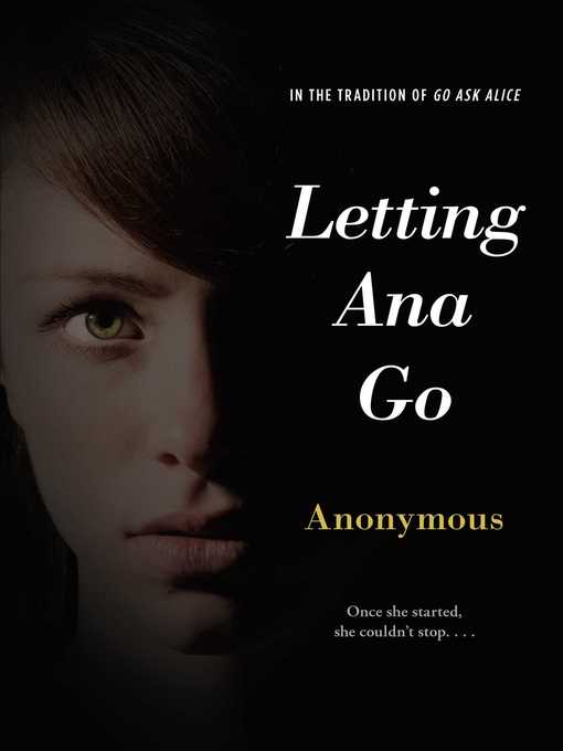 Title details for Letting Ana Go by Anonymous - Wait list